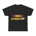 New Achievement Comfort Colors T-shirt