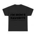 I'm Mom's Favorite Hoodie