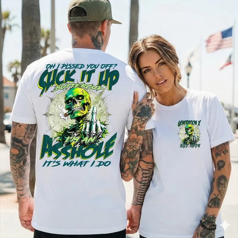 Gen X Suck It Up Buttercup Shirt