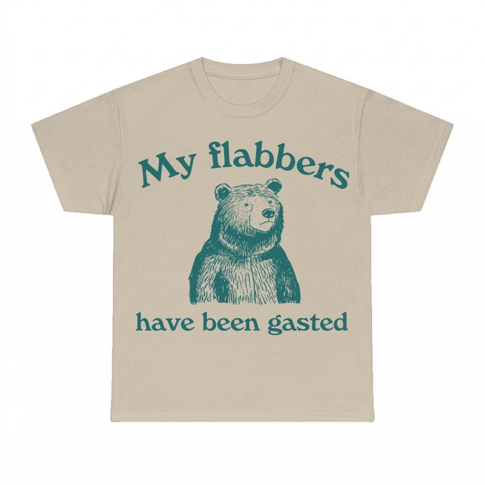 My Flabbers Have Been Gasted Bear Shirt - Gildan Unisex Tee