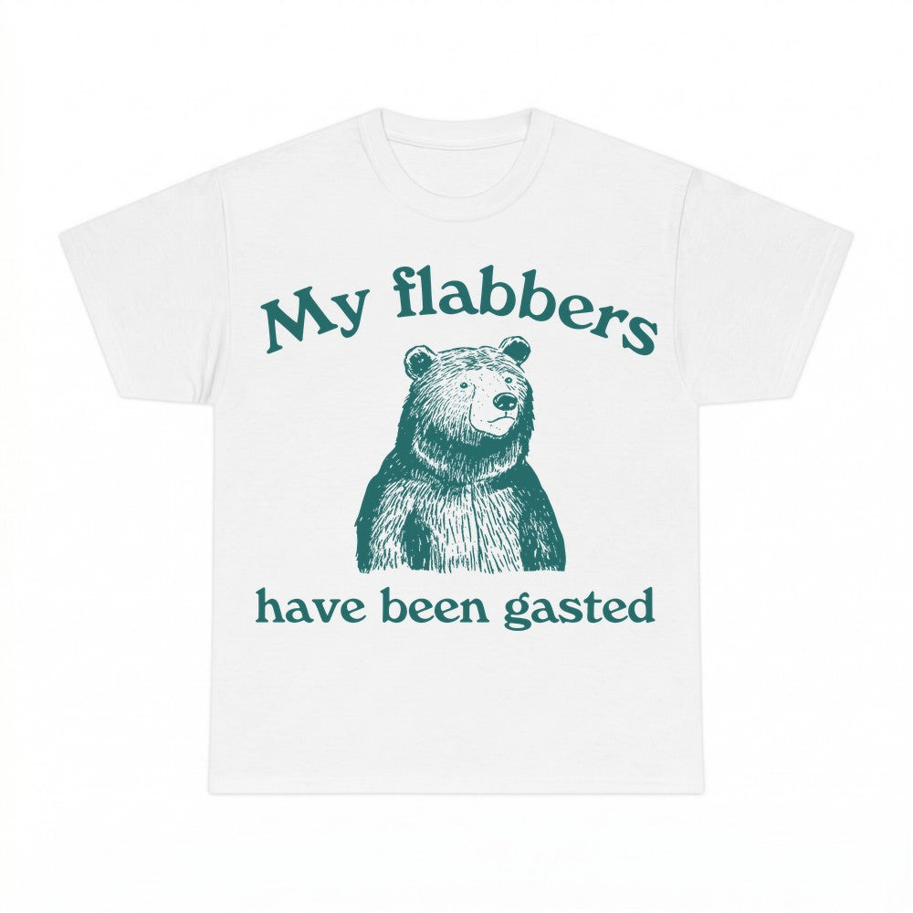 My Flabbers Have Been Gasted Bear Shirt - Gildan Unisex Tee