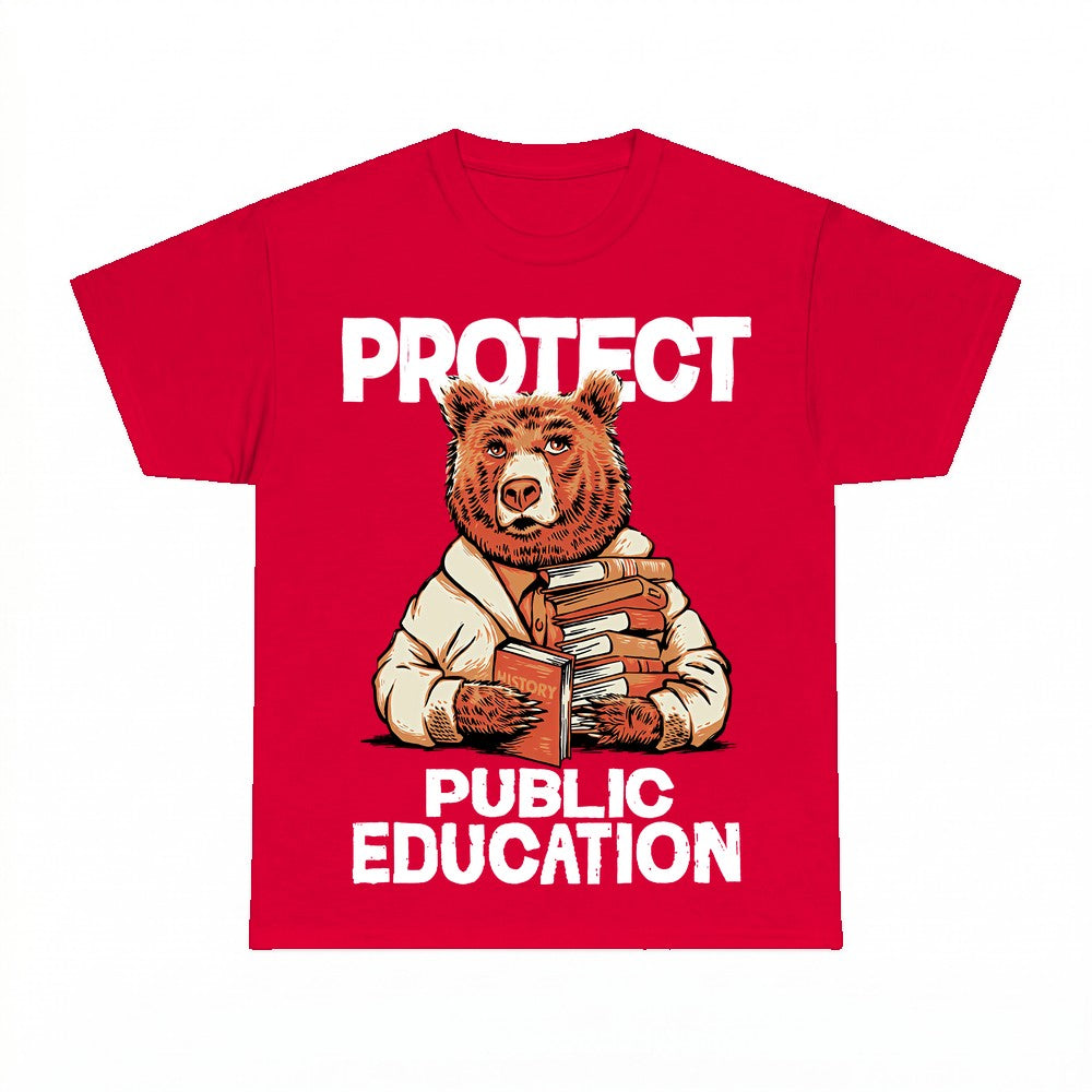 Protect Public Education Bear Teacher Shirt - Gildan Unisex 