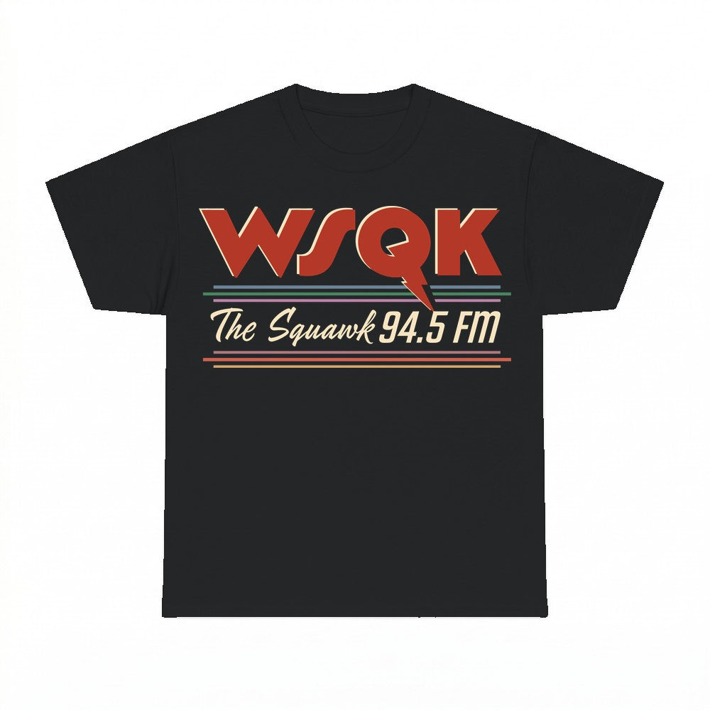 Wsqk The Squawk 94.5 Fm Shirt - Gildan Unisex Tee