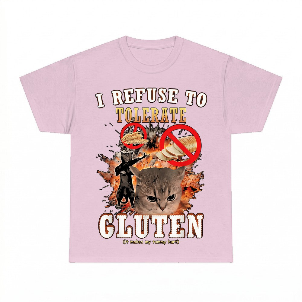 I Refuse To Tolerate Gluten Shirt - Gildan Unisex Tee