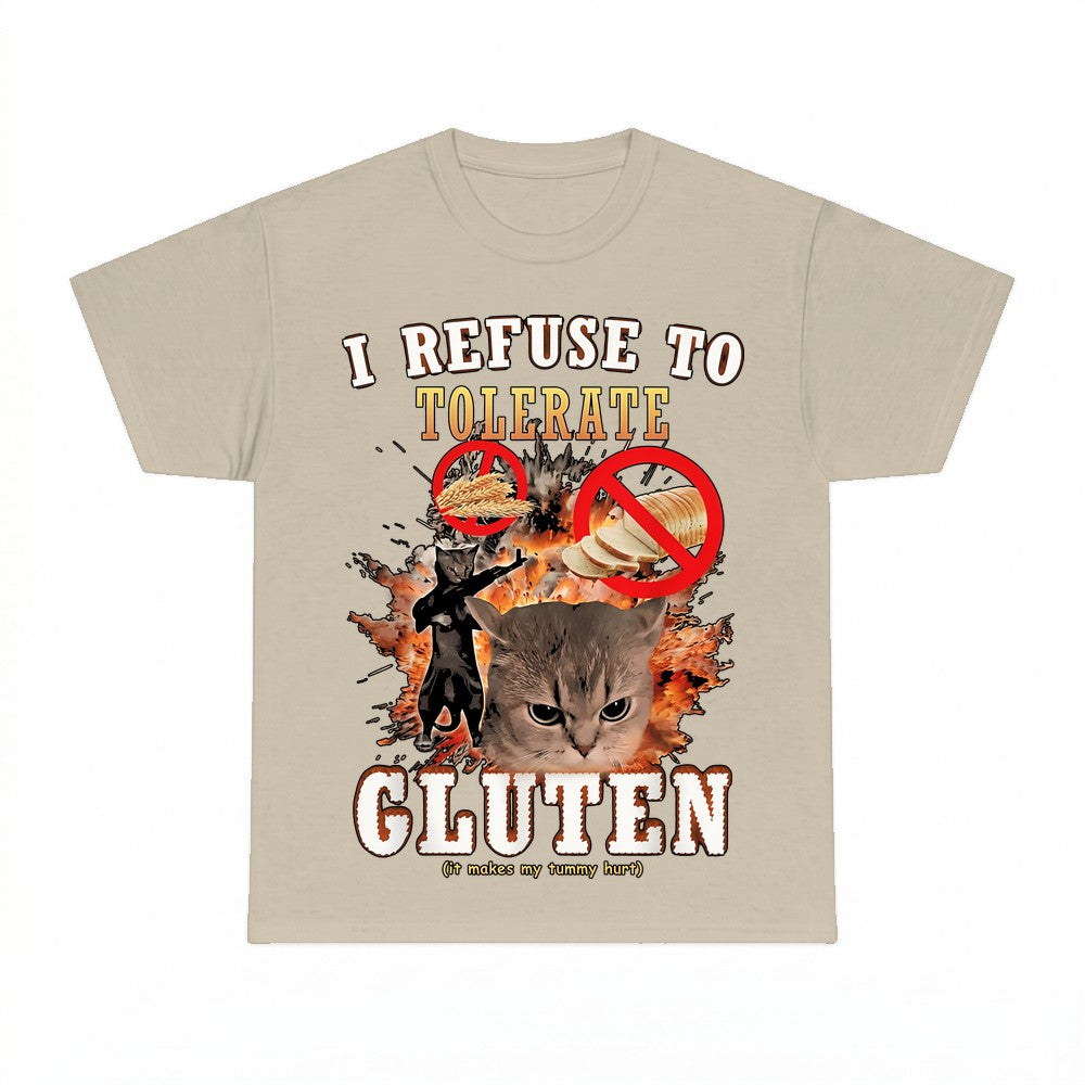 I Refuse To Tolerate Gluten Shirt - Gildan Unisex Tee