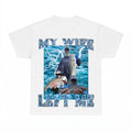 My Wife Left Me Funny Fishing Shirt - Gildan Unisex Tee