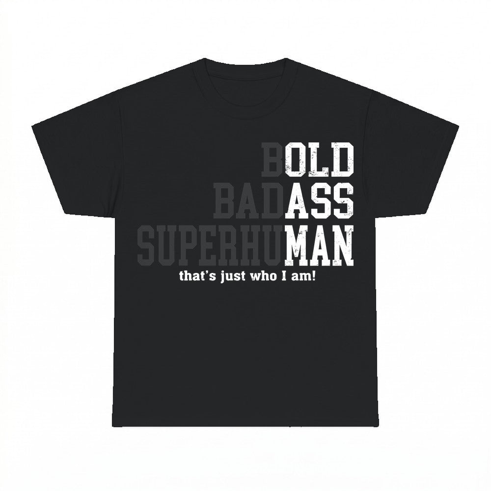 Bold Badass Superhuman Shirt - Gildan Unisex Tee