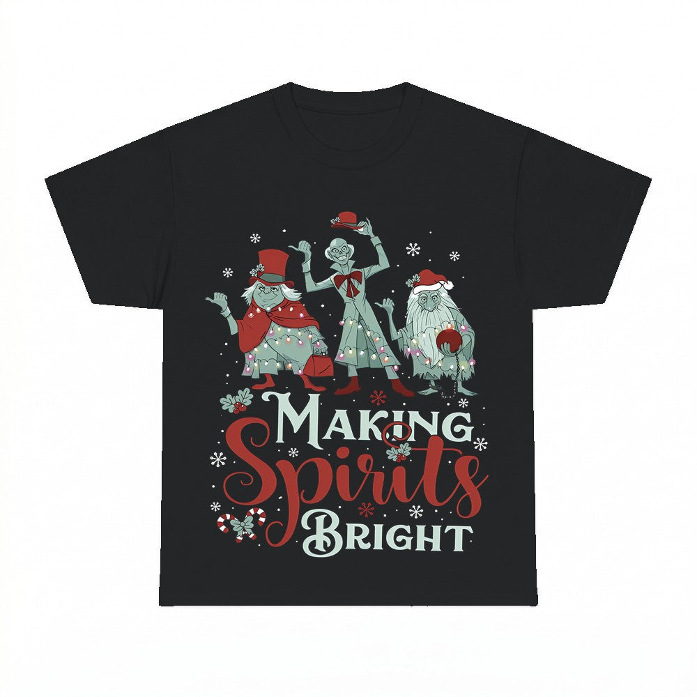 Making Spirits Bright Shirt - Gildan Unisex Tee
