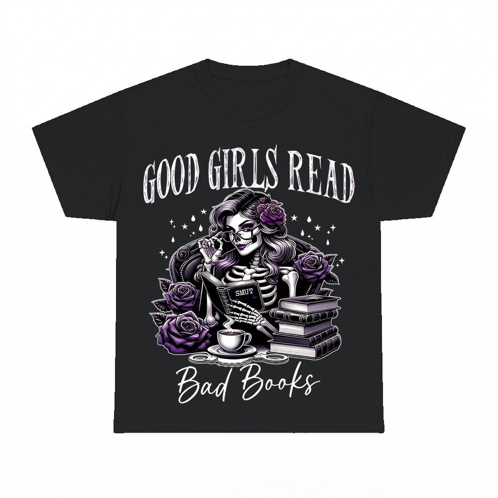 Good Girls Read Bad Books Shirt - Gildan Unisex Tee