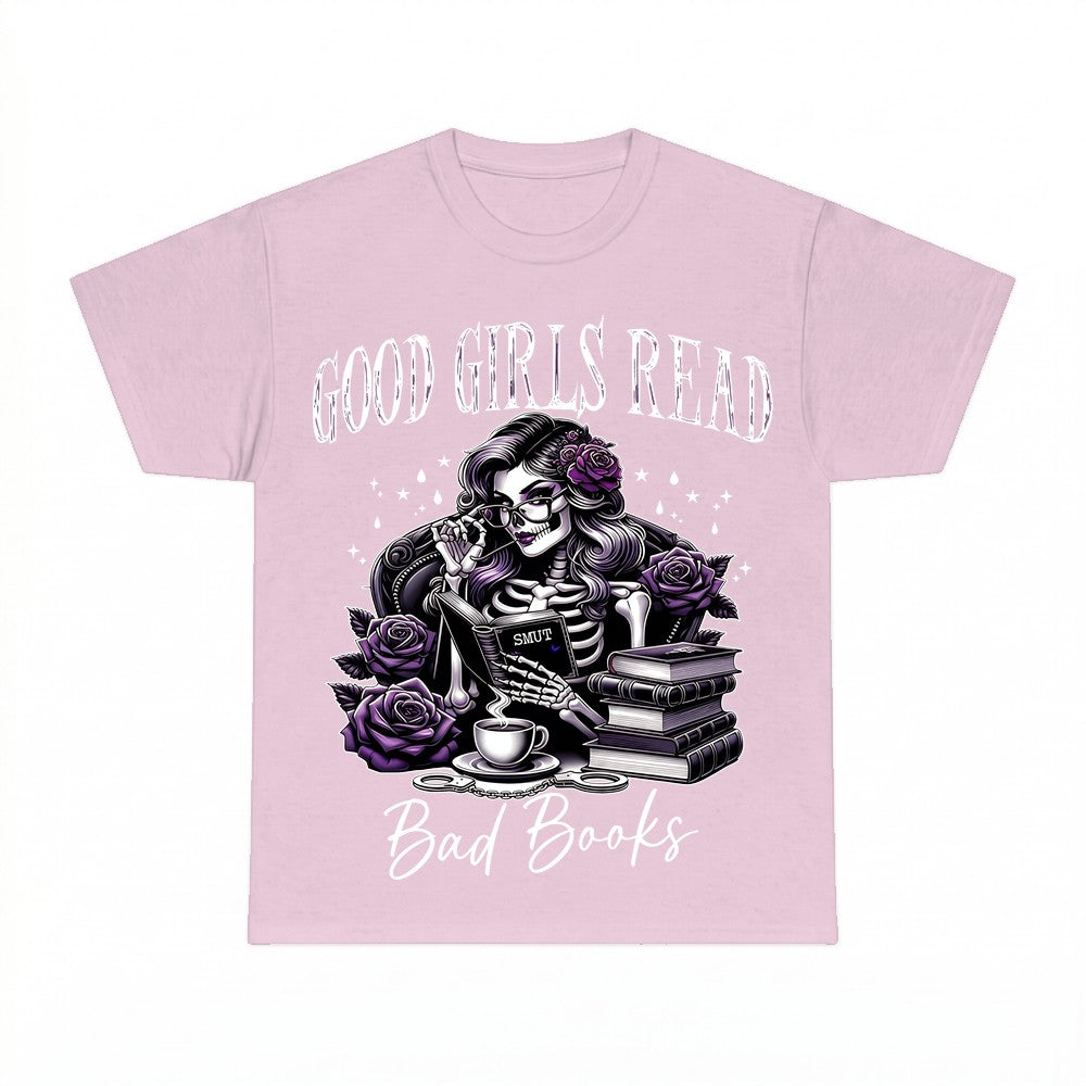 Good Girls Read Bad Books Shirt - Gildan Unisex Tee