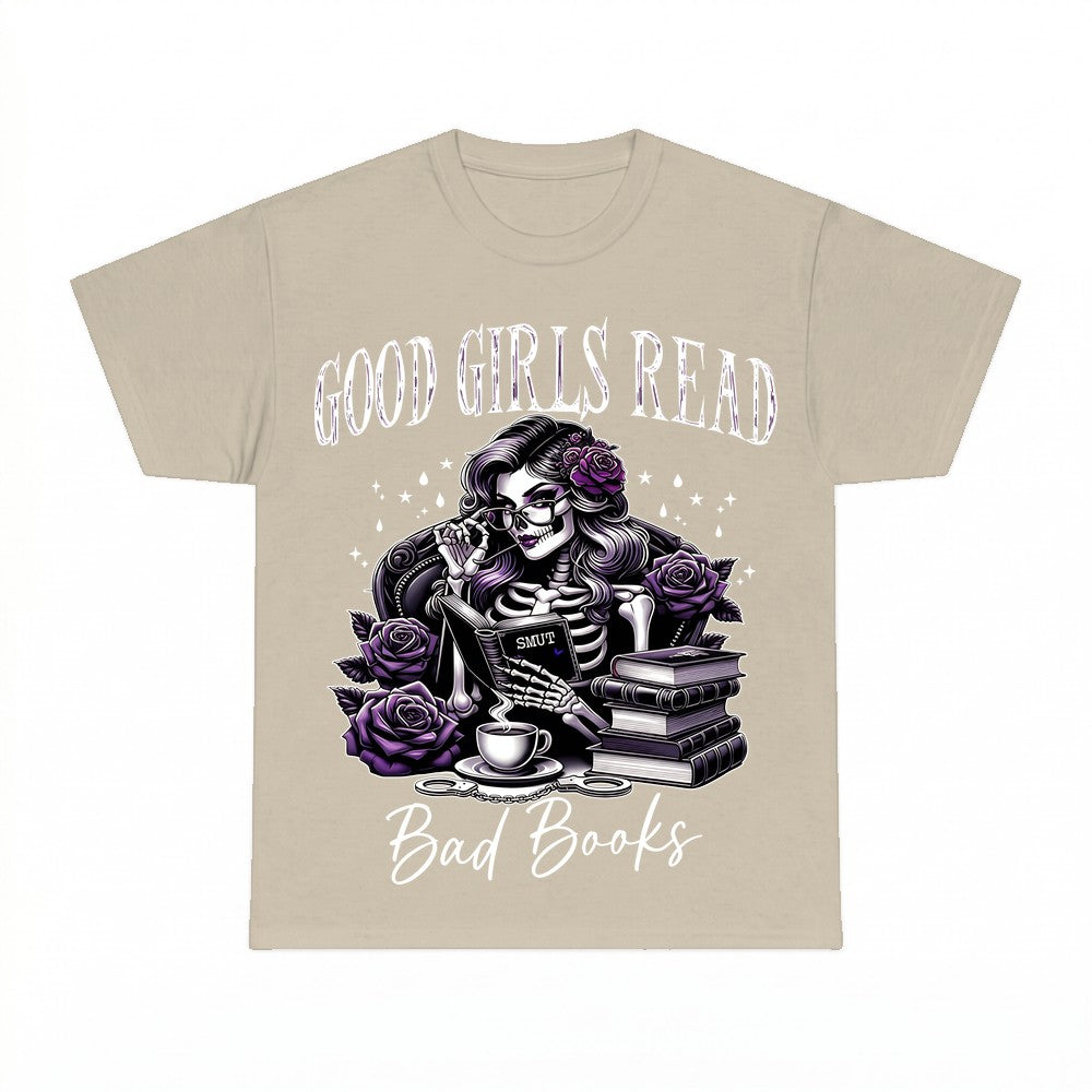 Good Girls Read Bad Books Shirt - Gildan Unisex Tee