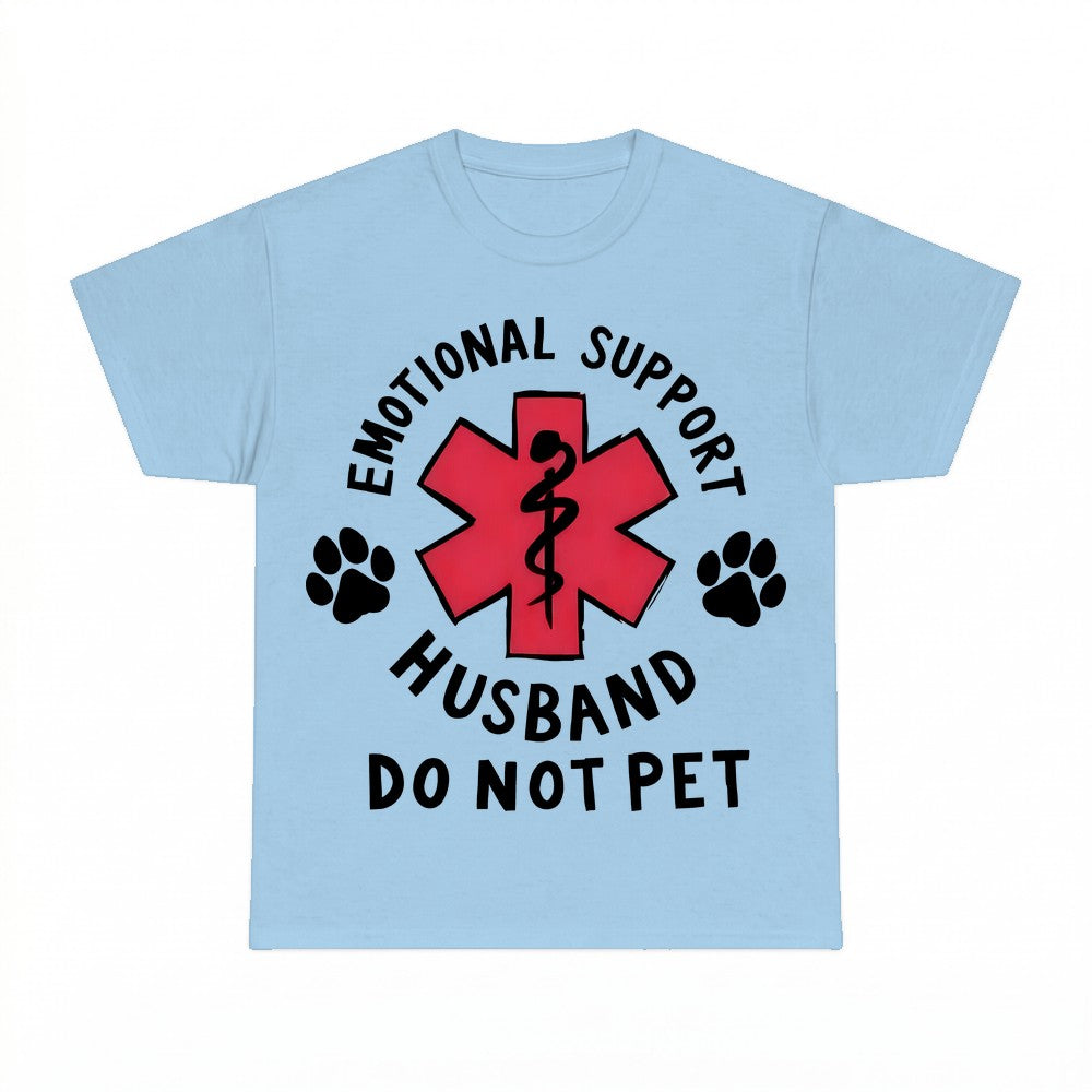 Comfort Colors Emotional Support Husband Shirt - Gildan Unis
