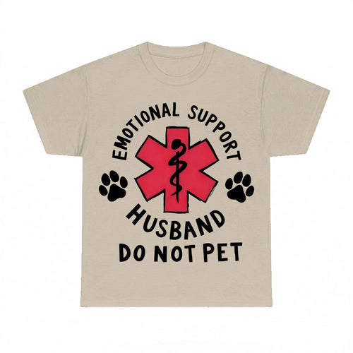 Comfort Colors Emotional Support Husband Shirt - Gildan Unis