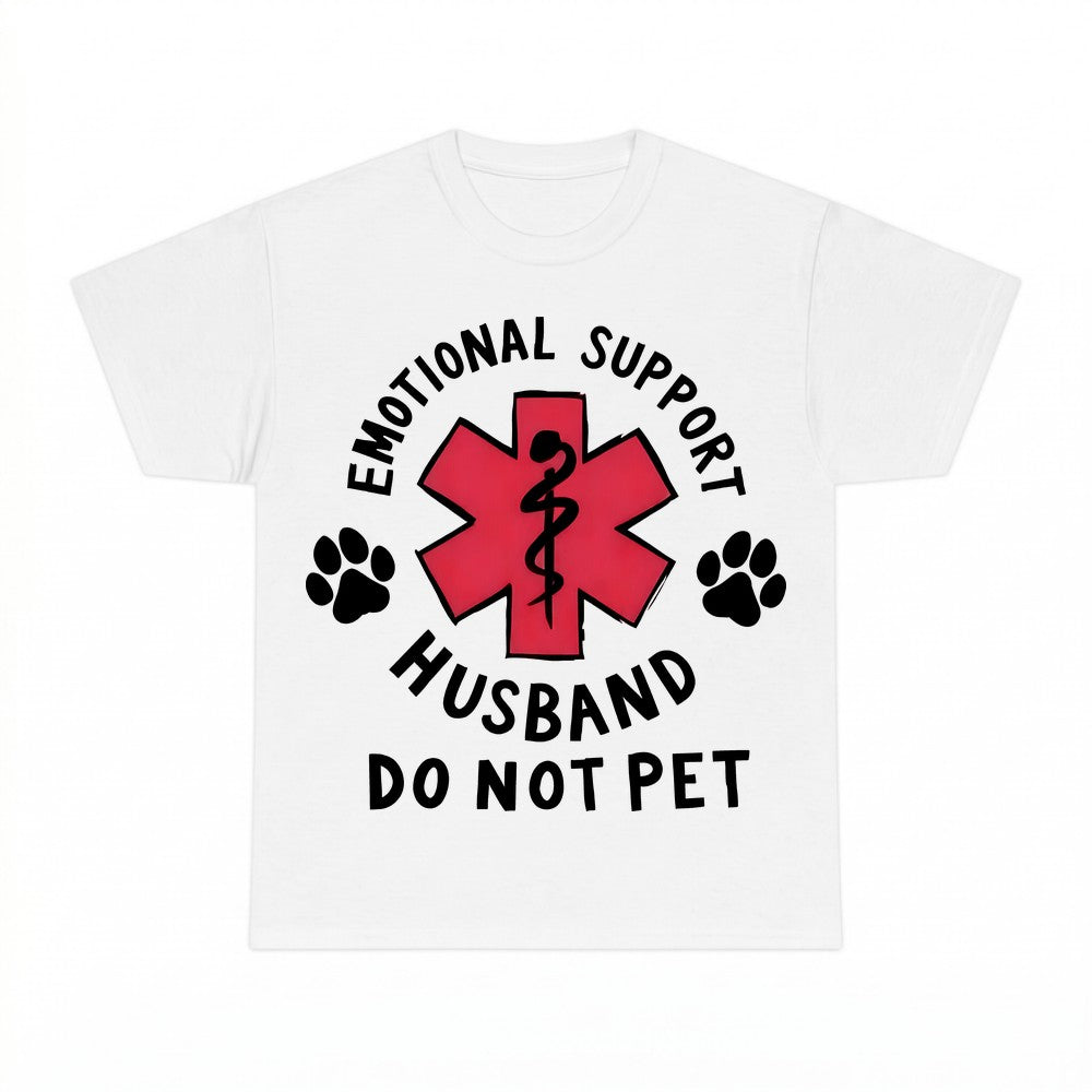 Comfort Colors Emotional Support Husband Shirt - Gildan Unis