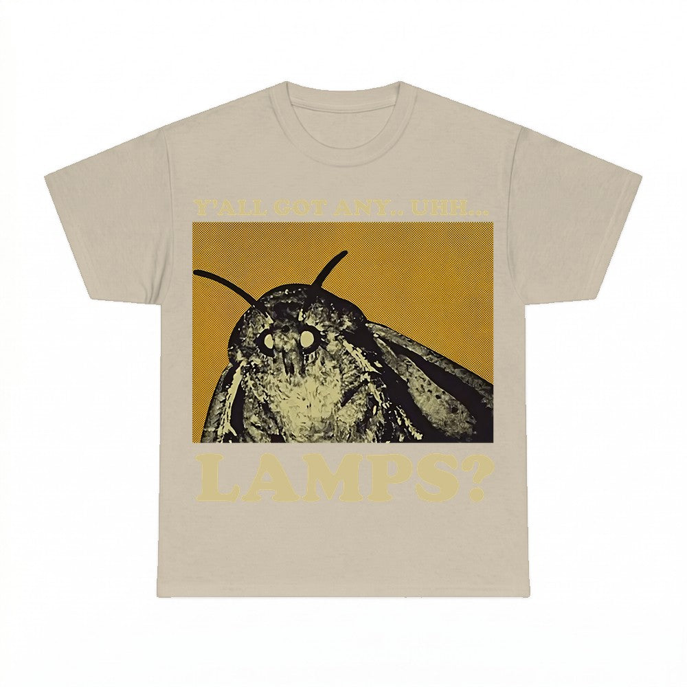 Y'all Got Any Uhh... Lamps shirt - Gildan Unisex Tee