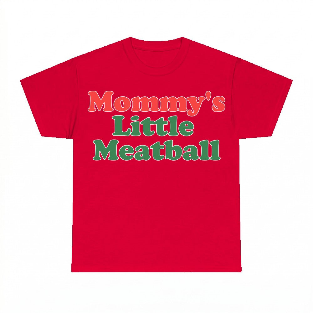 Mommy's Little Meatball Comfort Colors Shirt - Gildan Unisex