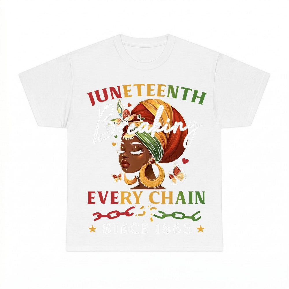 Juneteenth Breaking Every Chain Since 1865 Shirt - Gildan Un