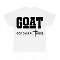 Goat God Over All Things T-Shirt - Gildan Unisex Tee