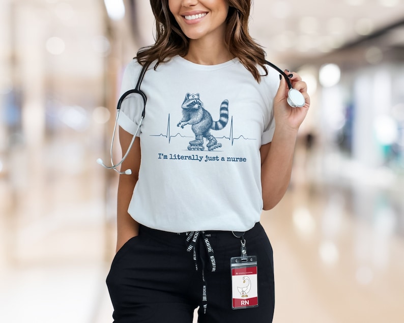 I'm Literally Just A Nurse roller skating raccoon shirt