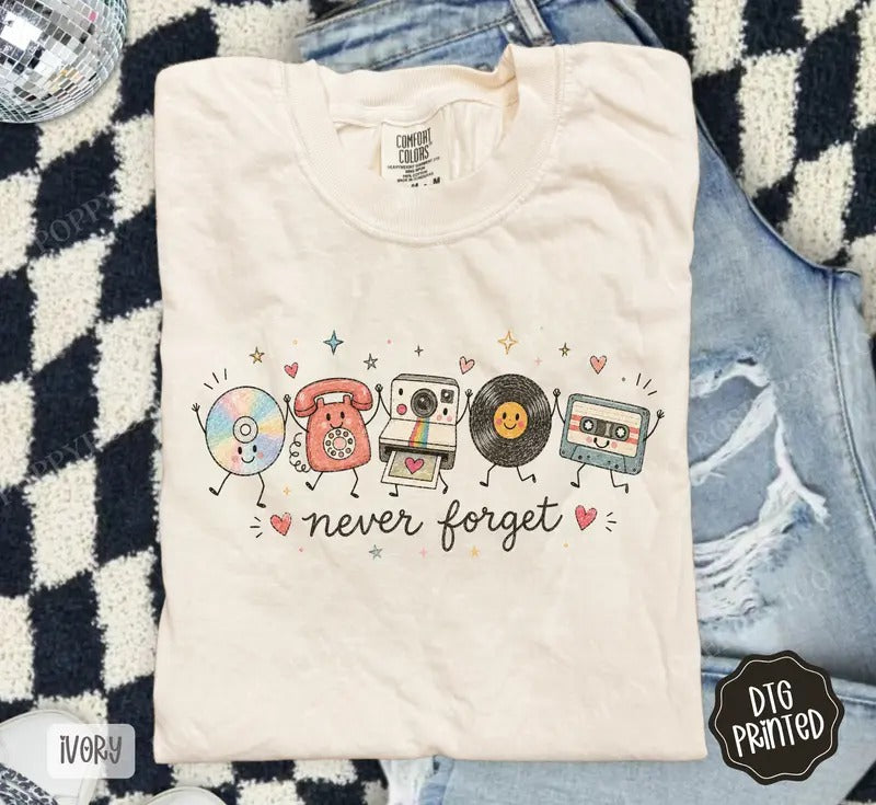 Never Forget retro 90s nostalgia shirt