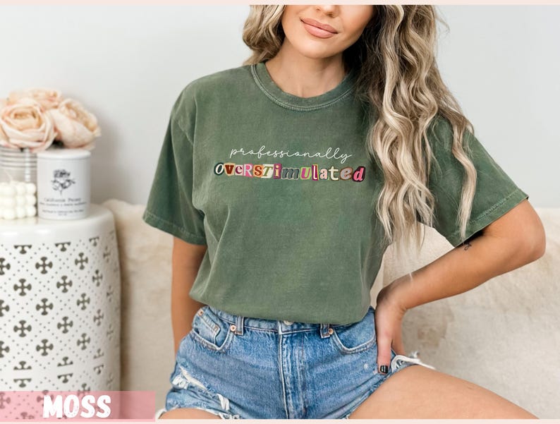 Professionally Overstimulated teacher shirt