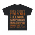 They Stole Scientists Doctors Architects Astronomers Teachers Entrepreneurs Fathers Mothers Sons Daughters Et Al Shirt - Gildan Unisex Tee